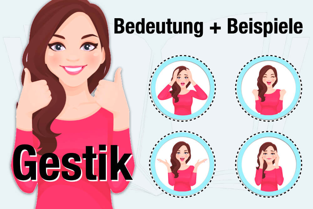 Gestik Und Mimik Bedeutung Beispiele Definition