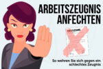 Arbeitszeugnis Anfechten Widerspruch Zeugnisklage